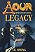 Aour Legacy - Mind over Caste (Aour Legacy Series)
