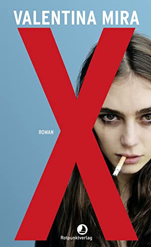 X: Roman (Edition Blau) (German Edition)