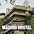 Madrid brutal