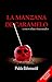 La Manzana de Caramelo: y otros relatos fracturados (Spanish Edition)