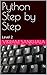 Python Step by Step: Level ...