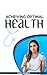 Achieving Optimal Health