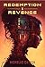 Redemption & Revenge