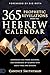 365 Prophetic Revelations from the Hebrew Calendar by Candice Smithyman