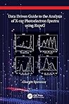 Data Driven Guide to the Analysis of X-ray Photoelectron Spectra using RxpsG