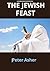 Jewish Feast: Knowing the s...