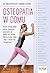 Osteopatia w domu. Proste metody, dzieki ktorym zlagodzisz pr... by Marion Lechner Torsten Pfitzer
