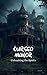 Cursed Manor: Unleashing the Spirits
