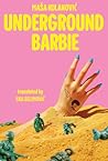Underground Barbie