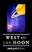 West of the Moon