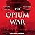The Opium War