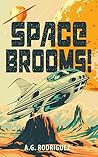Space Brooms!