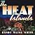 The Heat Islands Lib/E (Doc Ford Series Lib/E)