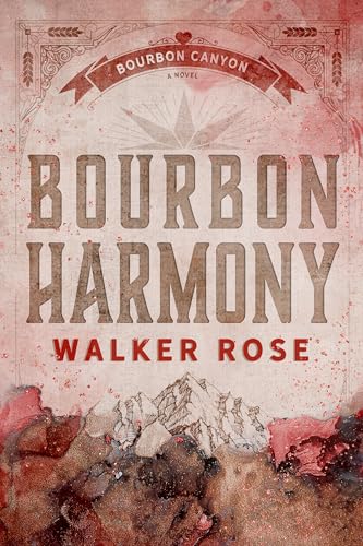 Bourbon Harmony (Bourbon Canyon)