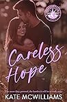 Book cover for Careless Hope (Whittier Falls #2)