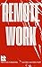 Remote Work: Best Practices
