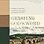 Grasping God's Word, Fourth Edition: A Hands-On Approach to Reading, Interpreting, and Applying the Bible