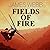 Fields of Fire Lib/E