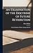 An Examination of the Doctrine of Future Retribution: On the Principles of Morals, Analogy and the S