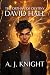 The Orphan of Destiny, David Hall by A. J. Knight The Orphan of Destiny, David Hall by A. J. Knight