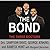 The Bond Lib/E: Three Young Men Learn to Forgive and Reconnect with Their Fathers