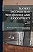 Slavery Inconsistent With Justice and Good Policy: Proved by a Speech Delivered in the Convention, Held at Danville, Kentucky