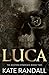 Luca (The Boston Syndicate #2)