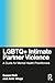 LGBTQ+ Intimate Partner Vio...