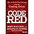 Code Red: How to Protect Your Savings from the Coming Crisis - Library Edition