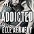 Addicted (Outlaws #2)