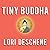 Tiny Buddha, Simple Wisdom for Life's Hard Questions Lib/E