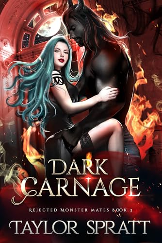 Dark Carnage (Rejected Monster Mates #3)