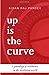Up Is The Curve: A genealogy of healthcare in the developing world