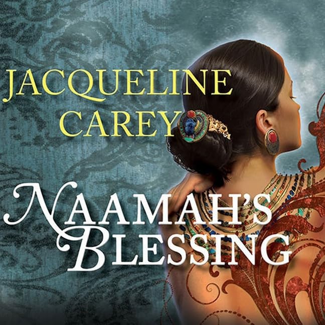 Naamah's Blessing Lib/E