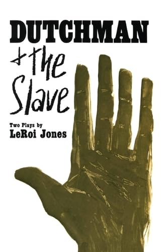 Dutchman and The slave, two plays