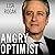 Angry Optimist: The Life and Times of Jon Stewart