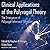 Clinical Applications of the Polyvagal Theory: The Emergence of Polyvagal-informed Therapies; Library Edition (Norton Series on Interpersonal Neurobiology)