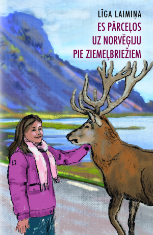 Read Es pārceļos uz Norvēģiju pie ziemeļbriežiem