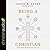 Being a Christian: How Jesus Redeems All of Life