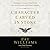 Character Carved in Stone Lib/E: The 12 Core Virtues of West Point That Build Leaders and Produce Success
