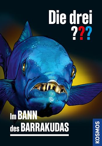 Die drei ??? Im Bann des Barrakudas (drei Fragezeichen) (German Edition)
