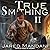 True Smithing: Library Edition (True Smithing, 2)