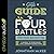 The Guy's Guide to Four Battles Every Young Man Must Face Lib/E: A Manual to Overcoming Life's Common Distractions