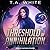 Threshold of Annihilation (Firebird Chronicles)