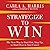 Strategize to Win Lib/E: The New Way to Start Out, Step Up, or Start Over in Your Career