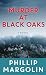 Murder at Black Oaks (Center Point Platinum Fiction (Large Print))