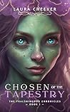 Book cover for Chosen of the Tapestry: The Fralsningdor Chronicles: Book I