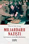 Miliardarii naziș...