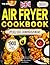 The Simple Air Fryer Cookbook for UK Beginners 2024 by Sahar Rosendahl