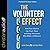The Volunteer Effect Lib/E: How Your Church Can Find, Train, and Keep Volunteers Who Make a Difference